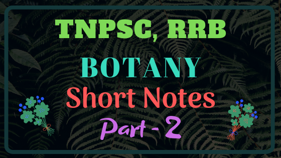 Botany Study material part 2 for All tnpsc, rrb exams