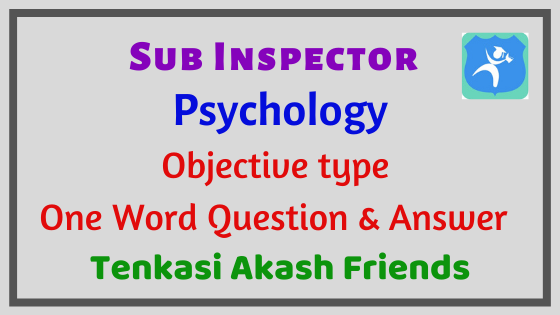 psychology study material for sub inspector one word full notes